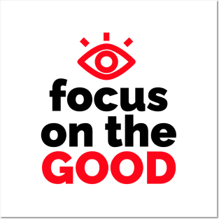 Optimistic Vision: Focus on the Good Posters and Art